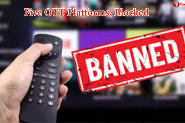 five OTT platforms, blocked
